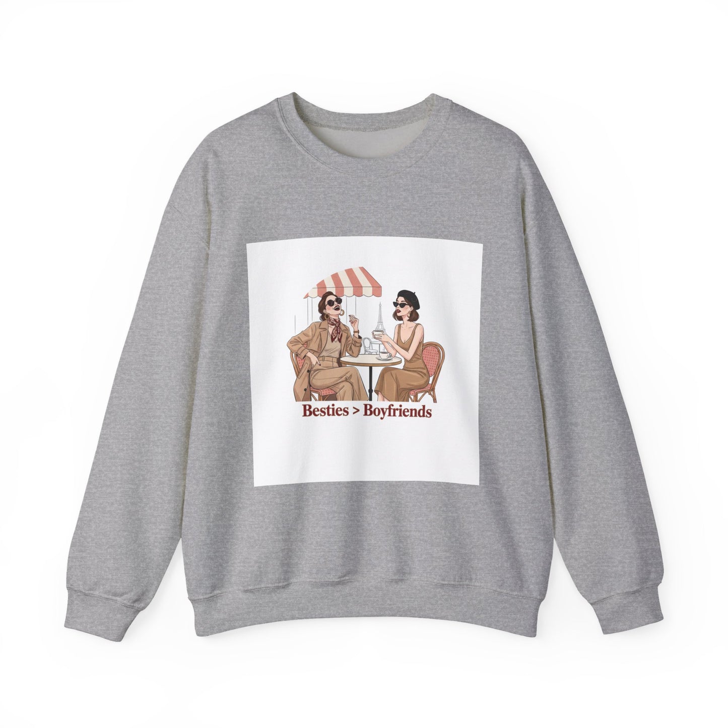 Besties > Boyfriends Sweatshirt | Galentine’s Friendship Crewneck