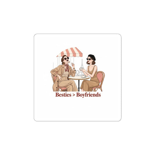 Besties > Boyfriends Kiss-Cut Stickers | Galentine’s Friendship, Pink Red Badge